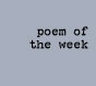poem of the week